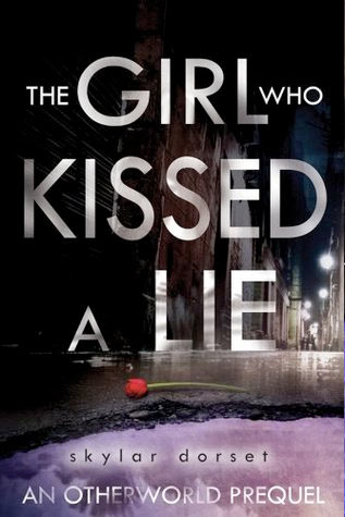 The Girl Who Kissed a Lie